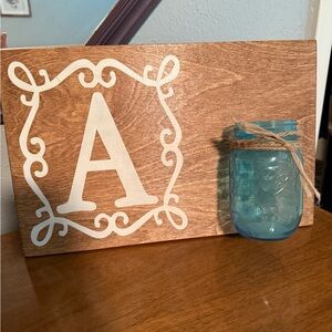 Wooden Decoration with Monogram and Blue Mason Jar